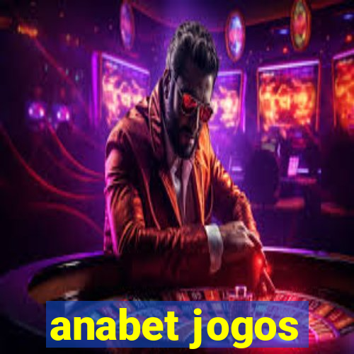 anabet jogos