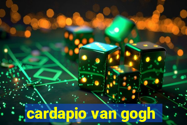 cardapio van gogh