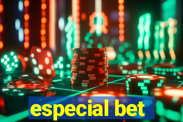 especial bet