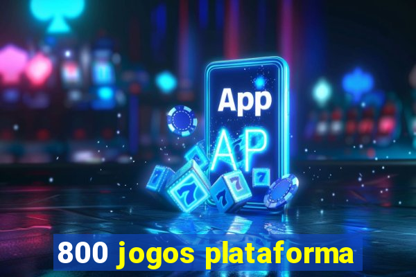 800 jogos plataforma