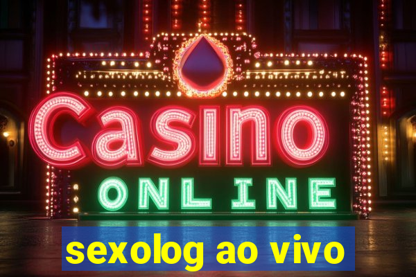 sexolog ao vivo