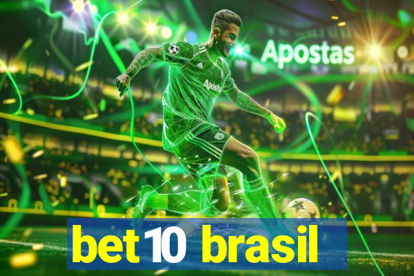 bet10 brasil