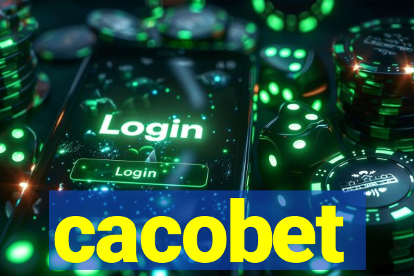 cacobet