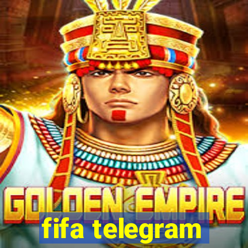 fifa telegram