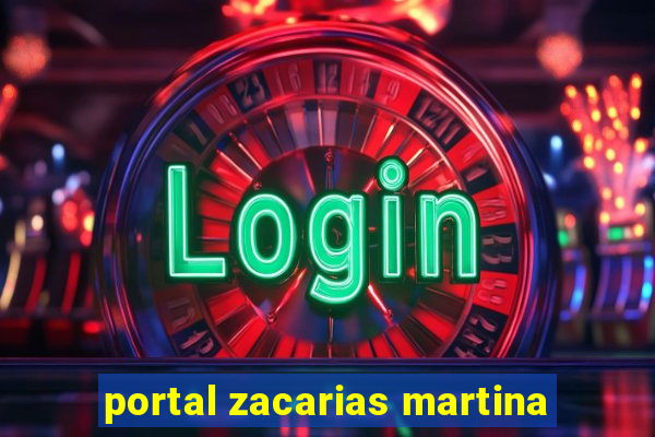 portal zacarias martina