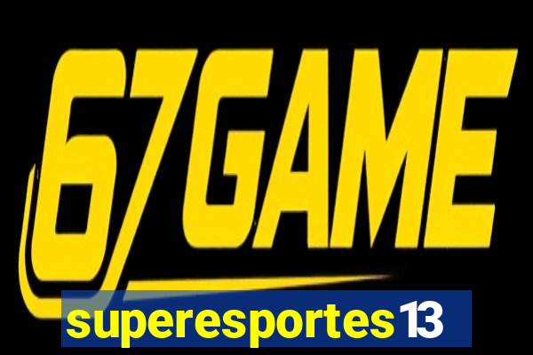 superesportes13.bet