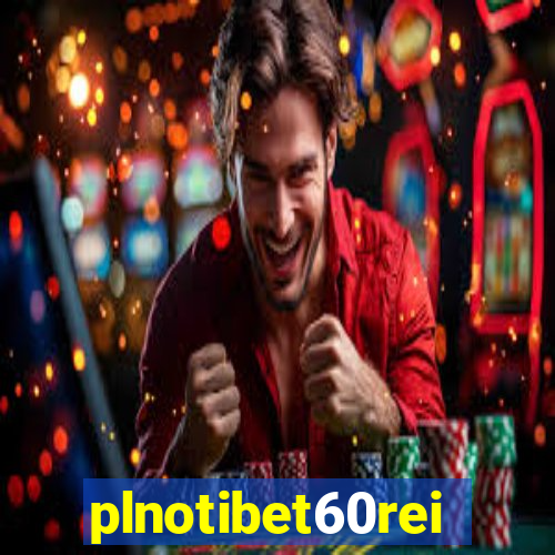 plnotibet60rei