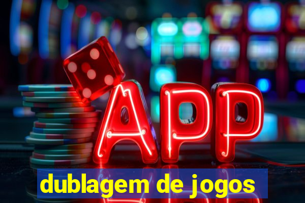 dublagem de jogos