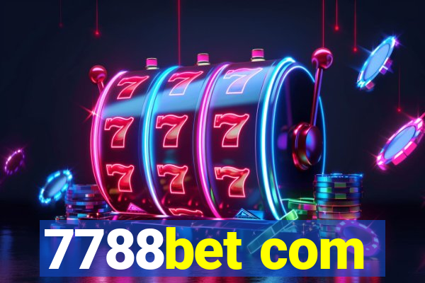 7788bet com