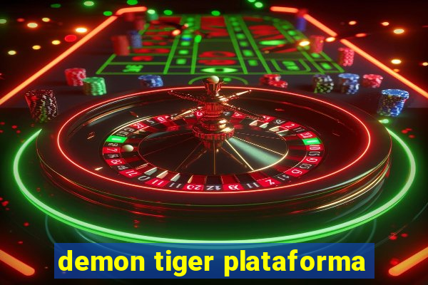 demon tiger plataforma