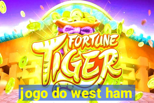 jogo do west ham