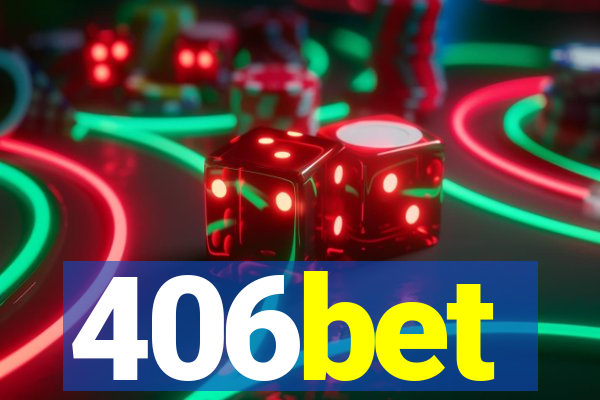 406bet