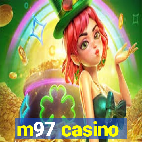 m97 casino