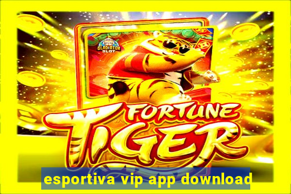 esportiva vip app download