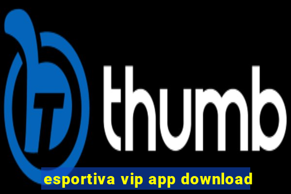 esportiva vip app download