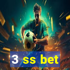 3 ss bet