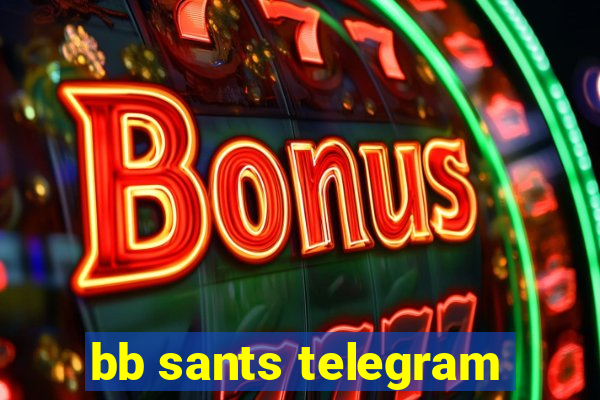 bb sants telegram