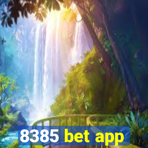 8385 bet app