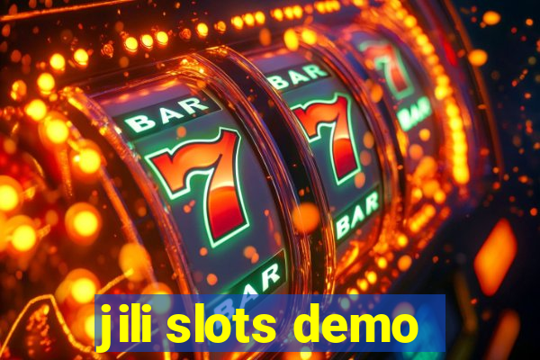 jili slots demo