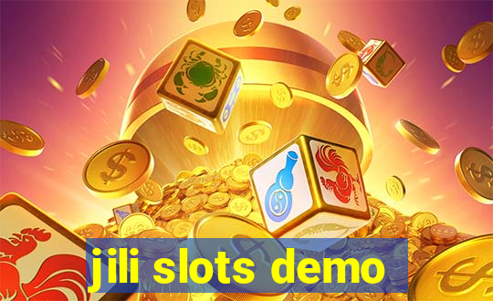 jili slots demo