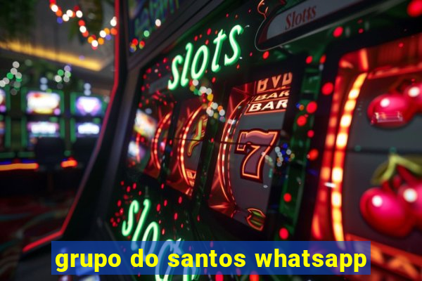 grupo do santos whatsapp