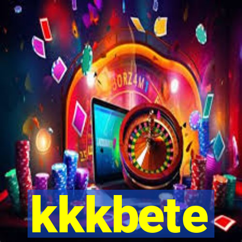 kkkbete