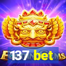 137 bet