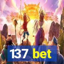 137 bet