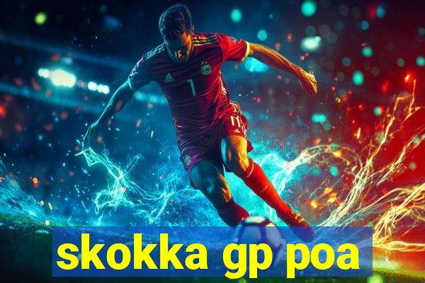 skokka gp poa