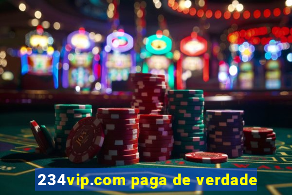 234vip.com paga de verdade