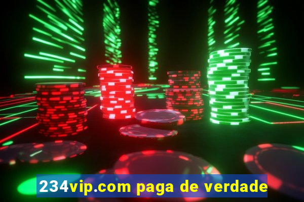 234vip.com paga de verdade