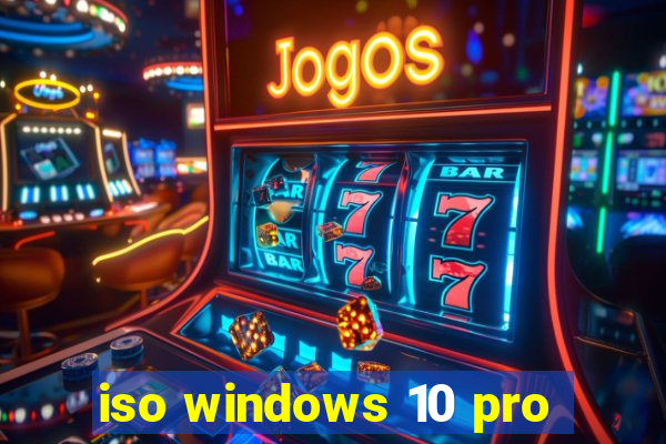 iso windows 10 pro