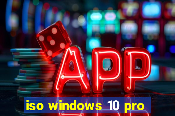 iso windows 10 pro