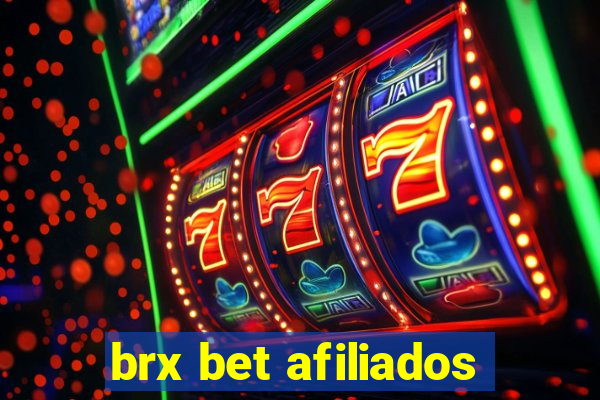 brx bet afiliados