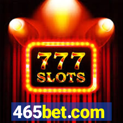 465bet.com