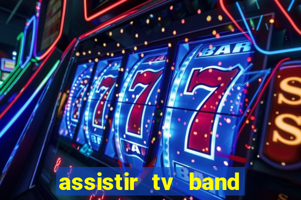 assistir tv band bahia ao vivo