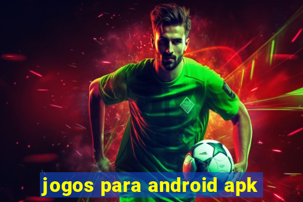 jogos para android apk