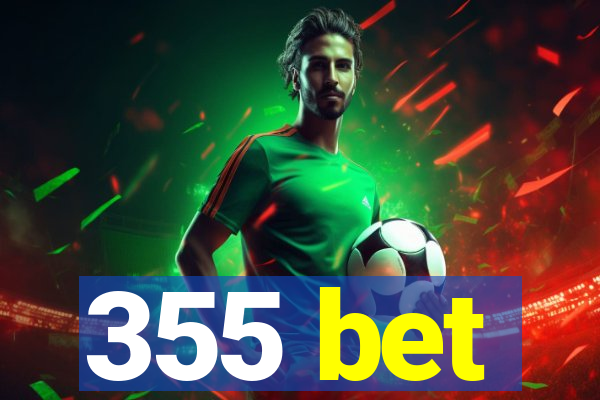 355 bet