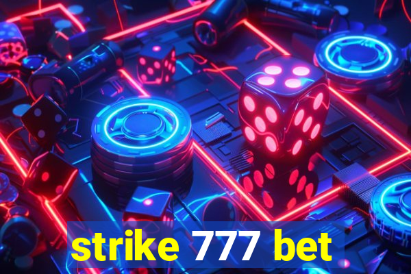 strike 777 bet