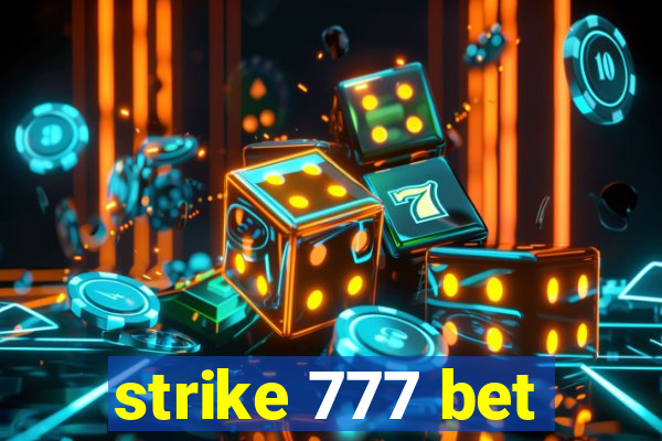 strike 777 bet