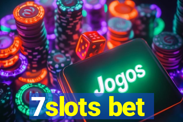 7slots bet