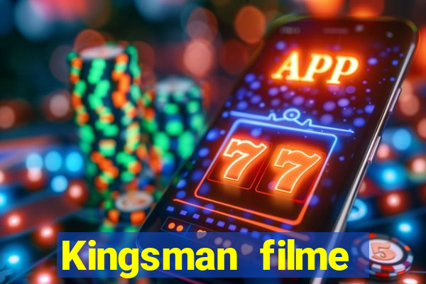 Kingsman filme completo dublado superflix