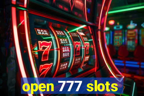 open 777 slots