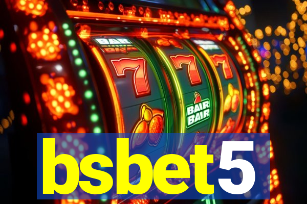 bsbet5