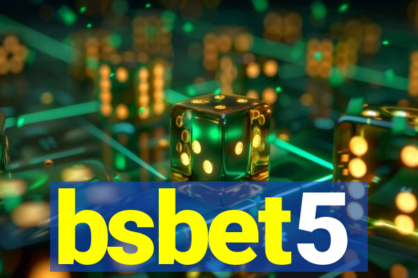 bsbet5