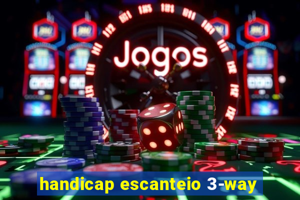 handicap escanteio 3-way