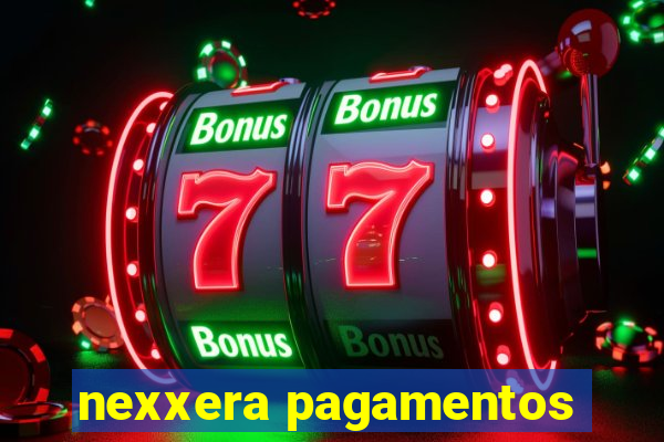 nexxera pagamentos