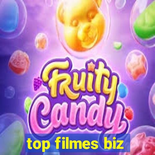 top filmes biz