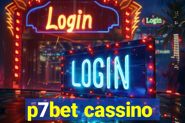 p7bet cassino