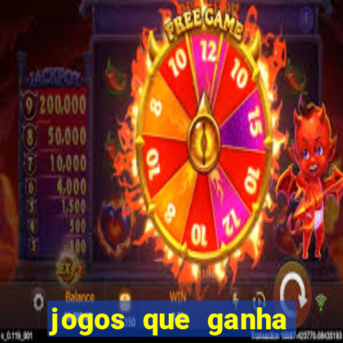 jogos que ganha dinheiro sem precisar depositar